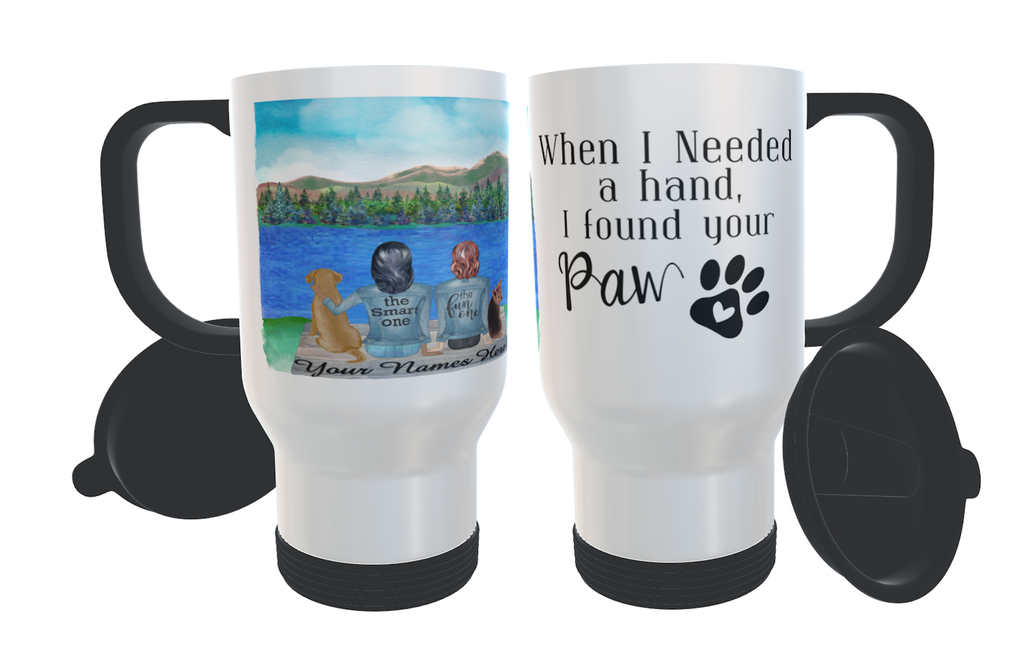 Dog Travel Mug, When I needed a hand, Custom Dog Travel Mug,